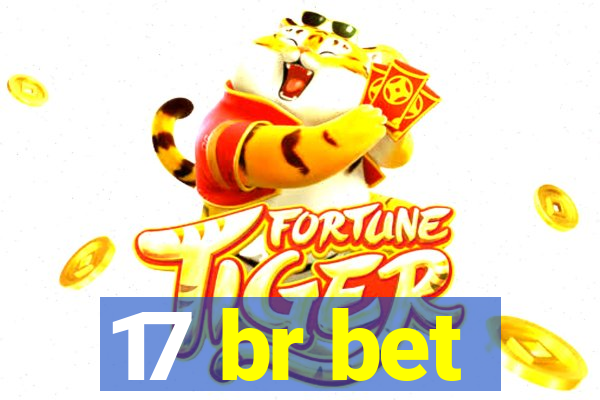 17 br bet